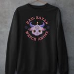 Hail Satan Watch Anime Unisex Sweatshirt