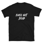 Emo's Not Dead Unisex T-Shirt