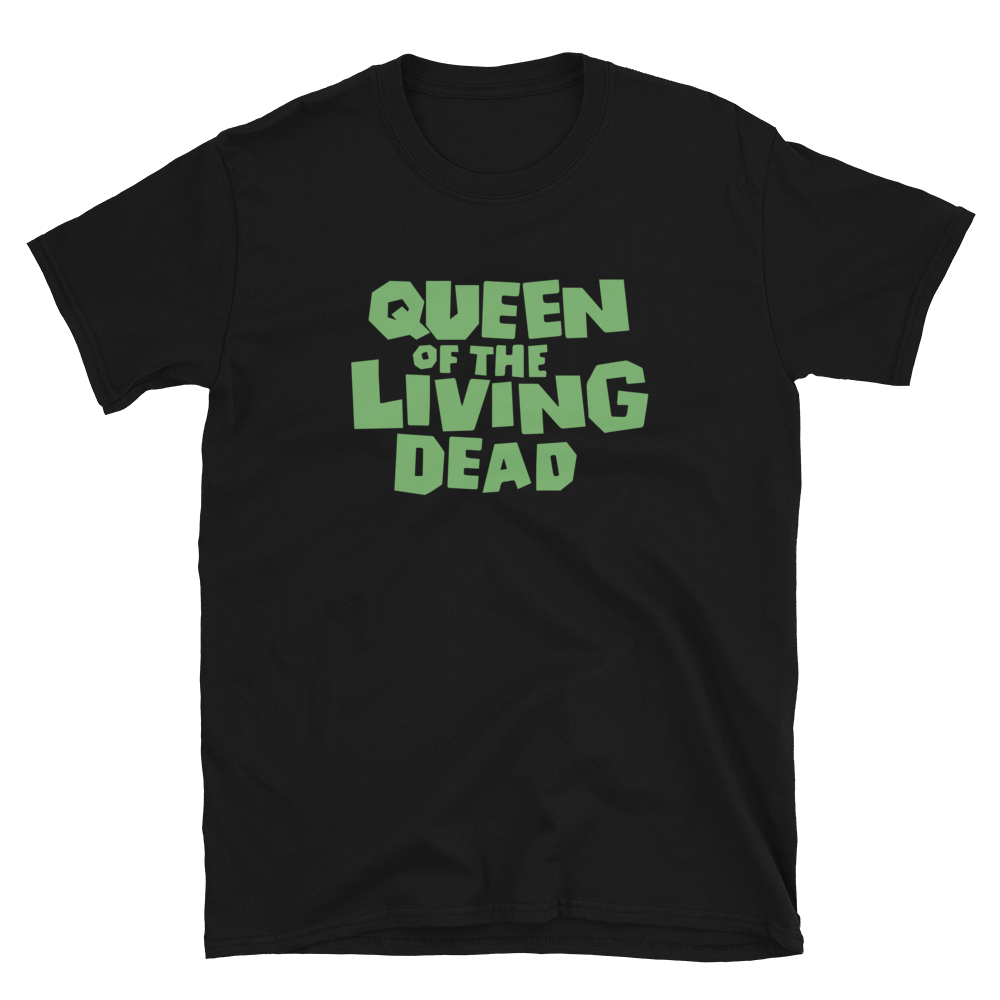 Queen Of The Living Dead Unisex T-Shirt