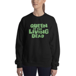 Queen Of The Living Dead Unisex Sweatshirt