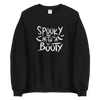 Spooky With A Booty Unisex Sweatshirt