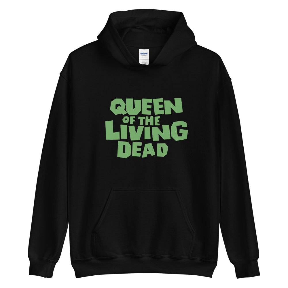 Queen Of The Living Dead Unisex Hoodie