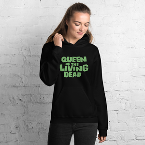 Queen Of The Living Dead Unisex Hoodie
